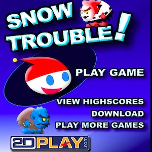 Snow Trouble