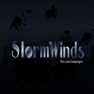 Stormwinds The lost compaigns