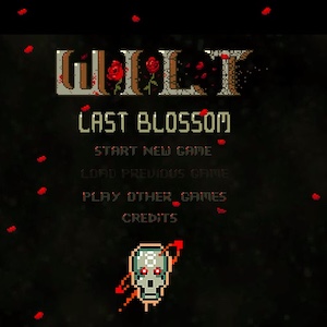 Wilt Last Blossom