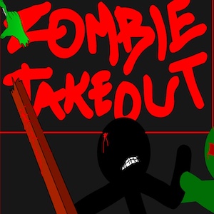 Zombie Takeout