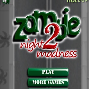 Zombie night madness2