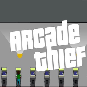 Arcade Thief