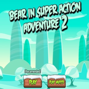 Bear In Super Action Adventure