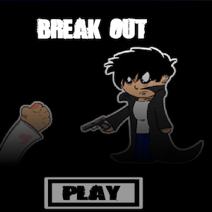 Break out