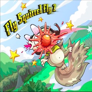 FLY SQUIRREL FLY 2