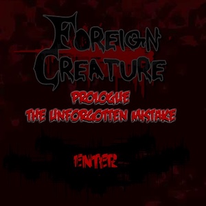 FOREIGN CREATURE