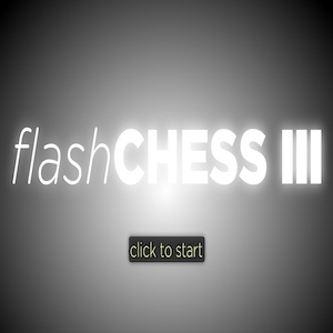 Flash Chess III