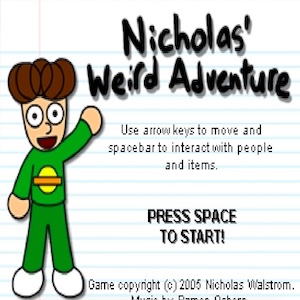 Nicholas Weird Adventure