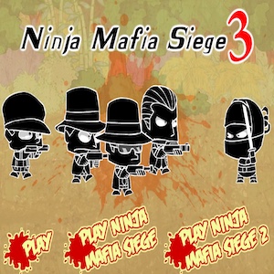 Ninja Mafia Siege3