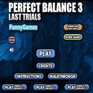 Perfect Balance3 Last Trials